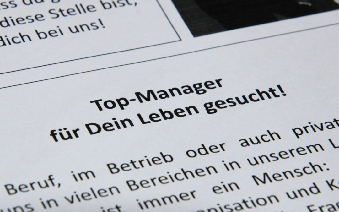 Top-Manager für Dein Leben gesucht